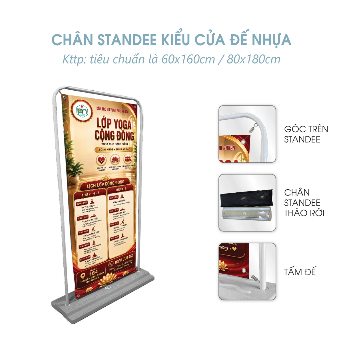 Chân standee kiểu cửa (Đế nước nhựa/ Đế sắt)